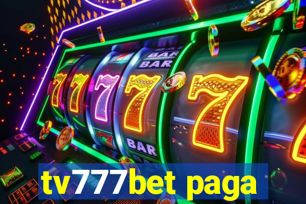 tv777bet paga